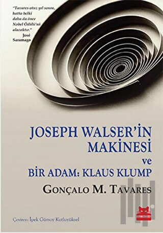 Joseph Walser’in Makinesi ve Bir Adam: Klaus Klump | Kitap Ambarı