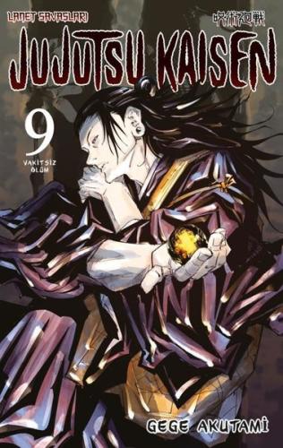 Jujutsu Kaisen 9 - Vakitsiz Ölüm | Kitap Ambarı
