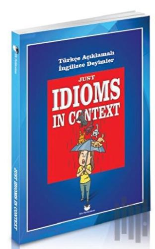 Just Idioms In Context | Kitap Ambarı