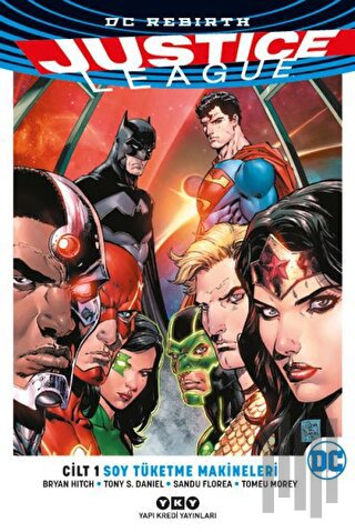 Justice League Cilt 1 - Soy Tüketme Makineleri | Kitap Ambarı