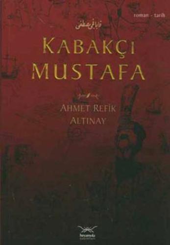 Kabakçı Mustafa | Kitap Ambarı