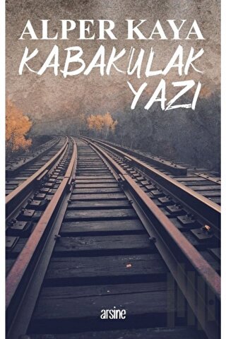 Kabakulak Yazı | Kitap Ambarı