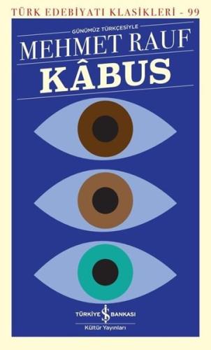 Kabus - Türk Edebiyatı Klasikleri 99 | Kitap Ambarı