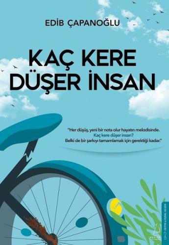 Kaç Kere Düşer İnsan | Kitap Ambarı