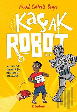 Kaçak Robot | Kitap Ambarı
