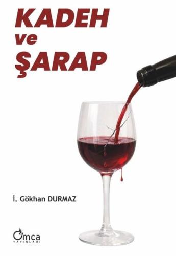 Kadeh ve Şarap | Kitap Ambarı