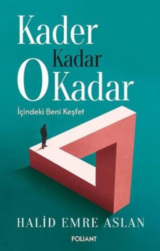 Kader Kadar O Kadar - İçindeki Beni Keşfet | Kitap Ambarı