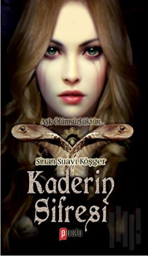 Kaderin Şifresi