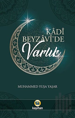Kadi Beyzavi'de Varlık