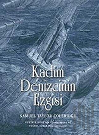 Kadim Denizcinin Ezgisi (Ciltli)