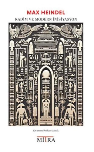 Kadim ve Modern İnisiyasyon | Kitap Ambarı