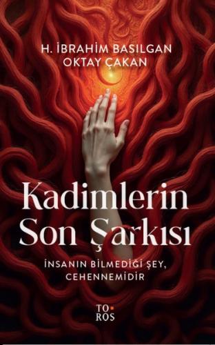 Kadimlerin Son Şarkısı - İnsanın Bilmediği Şey Cehennemidir