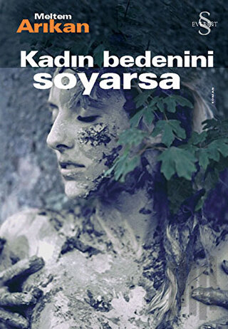 Kadın Bedenini Soyarsa | Kitap Ambarı