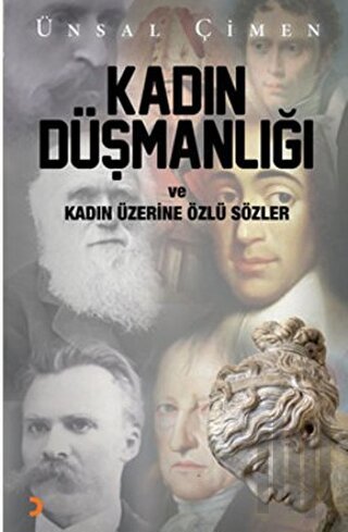 Kadın Düşmanlığı ve Kadın Üzerine Özlü Sözler