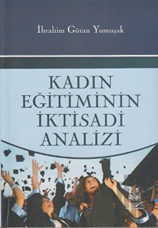 Kadın Eğitiminin İktisadi Analizi