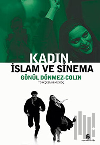 Kadın, İslam ve Sinema