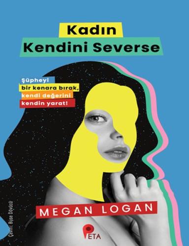 Kadın Kendini Severse | Kitap Ambarı