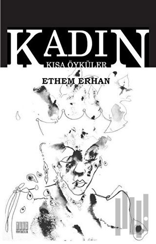 Kadın - Kısa Öyküler