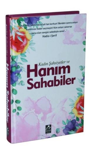 Kadın Şahsiyetler ve Hanım Sahabiler (Ciltli) | Kitap Ambarı