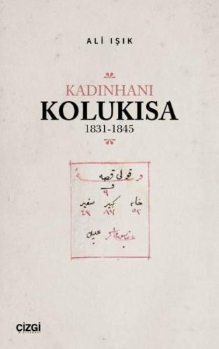 Kadınhanı Kolukısa 1831-1845 | Kitap Ambarı