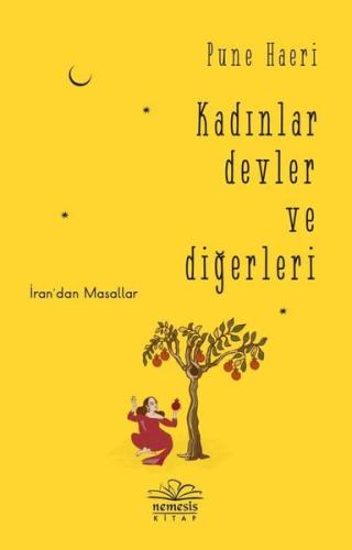 Kadınlar Devler ve Diğerleri - İran'dan Masallar | Kitap Ambarı