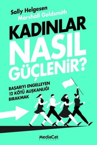 Kadınlar Nasıl Güçlenir? | Kitap Ambarı