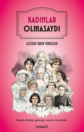 Kadınlar Olmasaydı | Kitap Ambarı