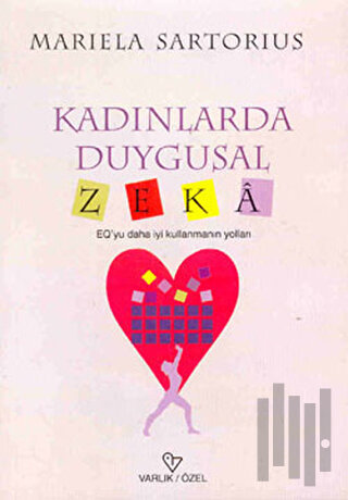 Kadınlarda Duygusal Zeka