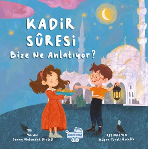 Kadir Suresi Bize Ne Diyor | Kitap Ambarı
