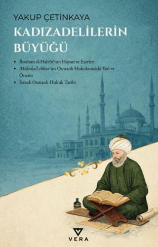 Kadızadelilerin Büyüğü | Kitap Ambarı