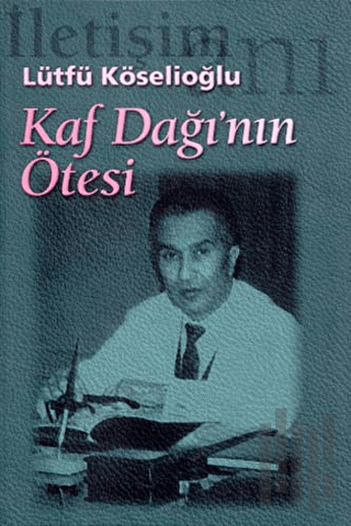 Kaf Dağı'nın Ötesi