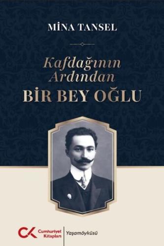 Kafdağının Ardından Bir Bey Oğlu