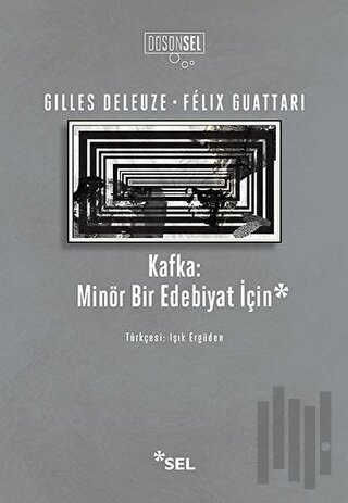 Kafka: Minör Bir Edebiyat İçin | Kitap Ambarı