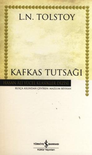 Kafkas Tutsağı-Hasan Ali Yücel Klas