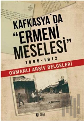 Kafkasya'da Ermeni Meselesi | Kitap Ambarı