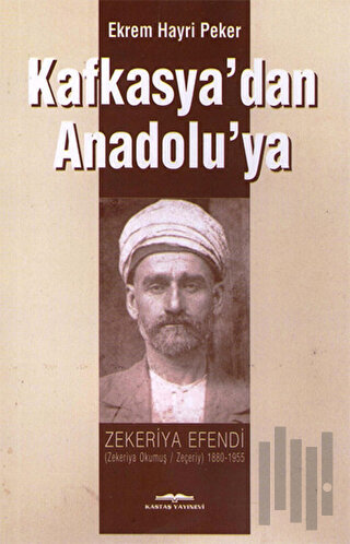 Kafkasya'dan Anadolu'ya | Kitap Ambarı