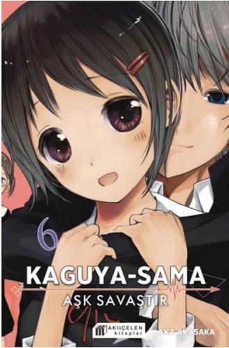 Kaguya-Sama – Aşk Savaştır 6 | Kitap Ambarı
