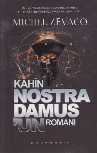 Kahin Nostra Damus'un Romanı (Ciltli) | Kitap Ambarı