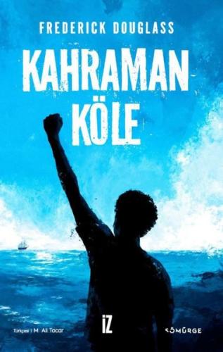 Kahraman Köle | Kitap Ambarı