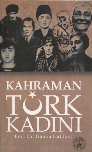 Kahraman Türk Kadını | Kitap Ambarı