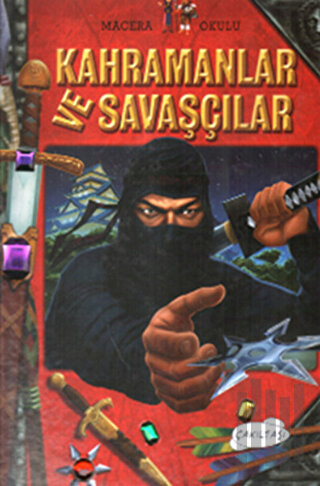 Kahramanlar ve Savaşçılar (Ciltli)