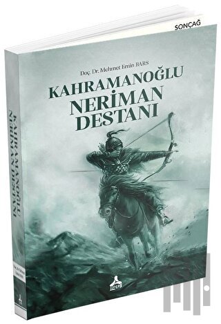 Kahramanoğlu Neriman Destanı