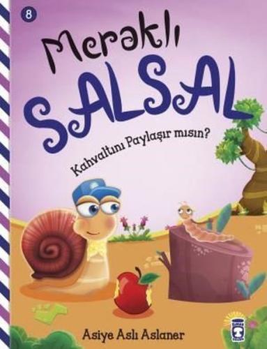 Kahvaltını Paylaşır Mısın? Meraklı Salsal 8 | Kitap Ambarı