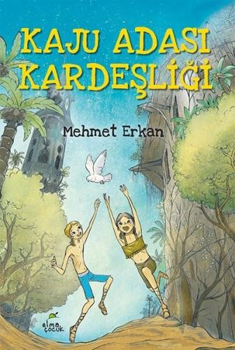 Kaju Adası Kardeşliği | Kitap Ambarı