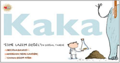 Kaka (Ciltli) | Kitap Ambarı