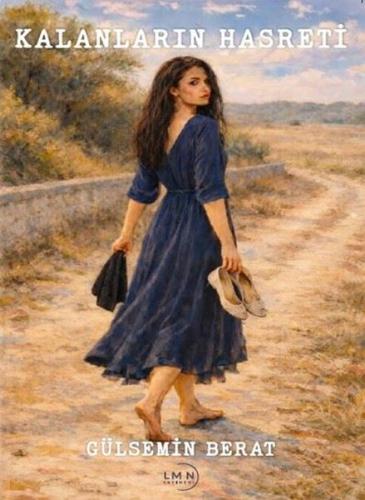 Kalanların Hasreti | Kitap Ambarı