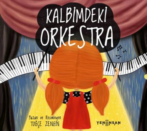 Kalbimdeki Orkestra | Kitap Ambarı