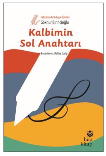 Kalbimin Sol Anahtarı-Gökyüzünde Buluşan Öyküler | Kitap Ambarı