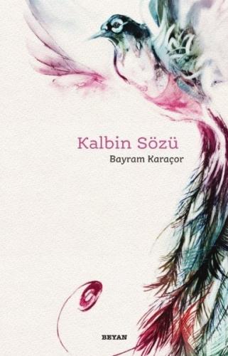 Kalbin Sözü | Kitap Ambarı