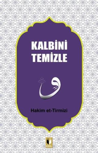 Kalbini Temizle | Kitap Ambarı